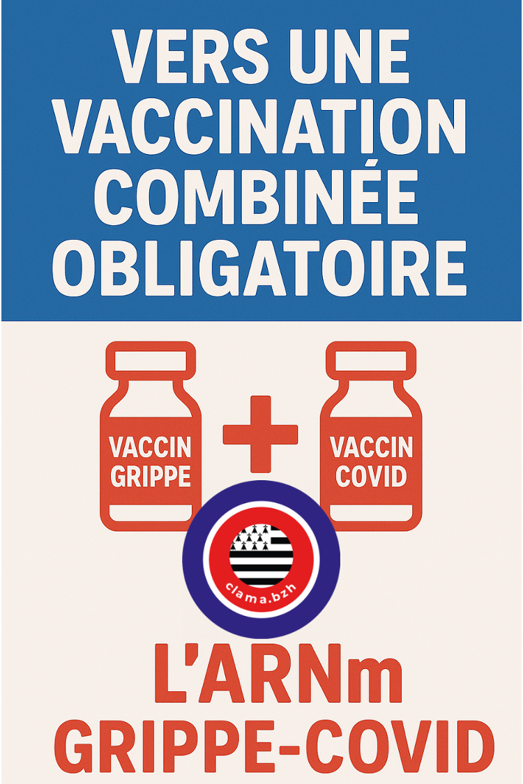 Vers une vaccination combinée obligatoire : l’ARNm grippe-Covid